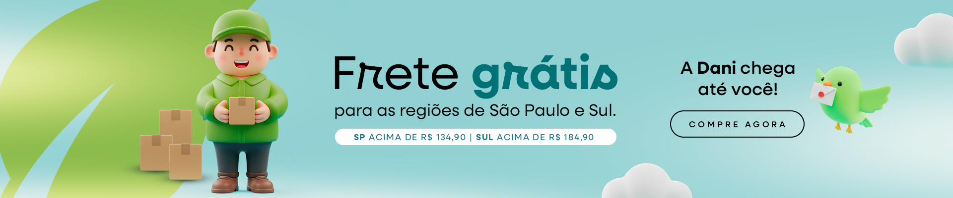 Frete Grátis SP e Sul