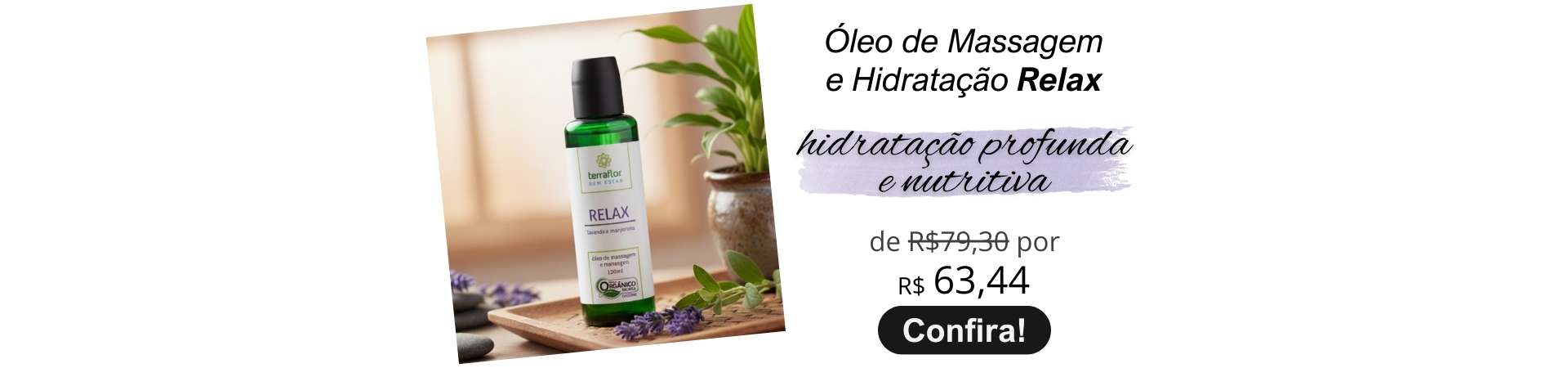 Óleo de Massagem Relax_R$63,44_val.10/26