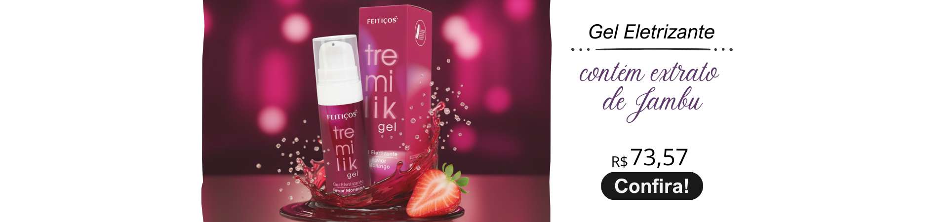 Gel Tremilik Morango_ R$73,57