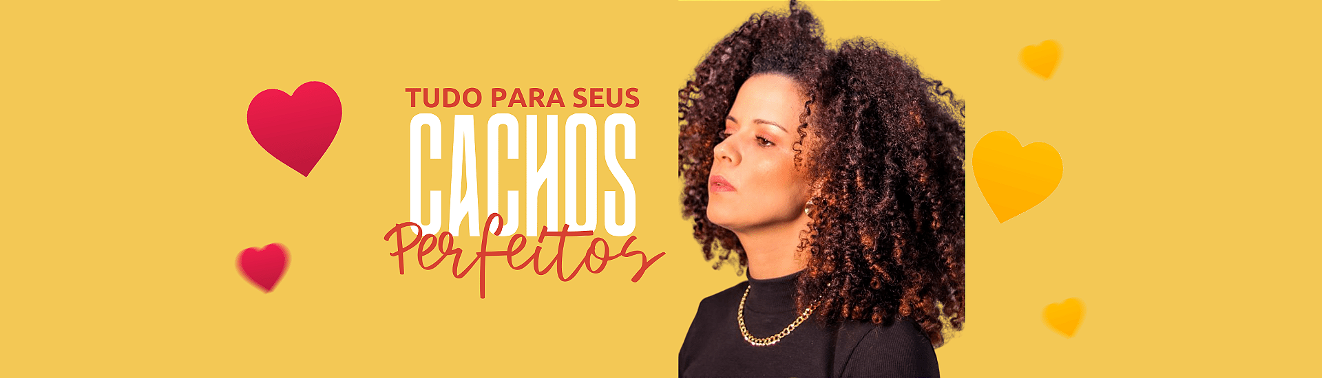 Mirna cachos perfeitos