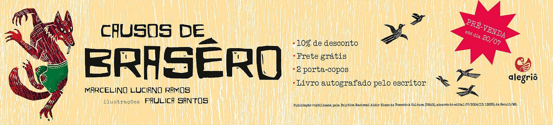 Pré-venda "Causos de Brasêro" - Alegriô
