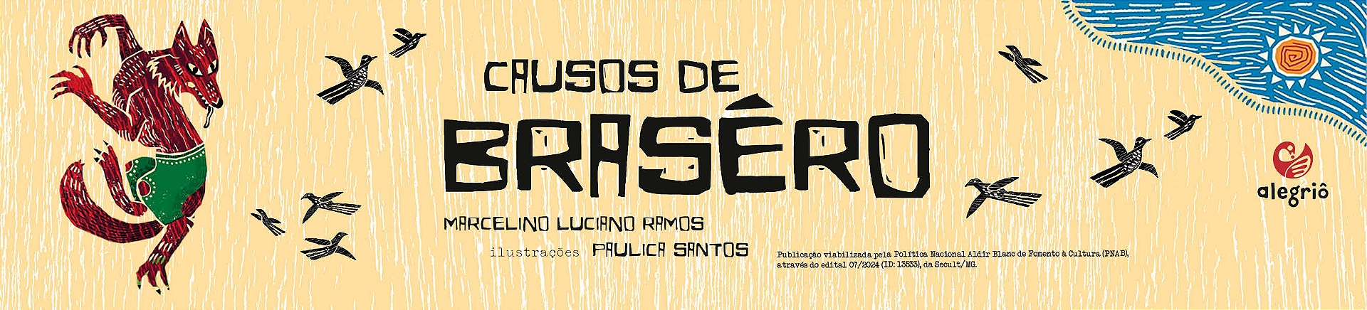 Pré-venda "Causos de Brasêro" - Alegriô