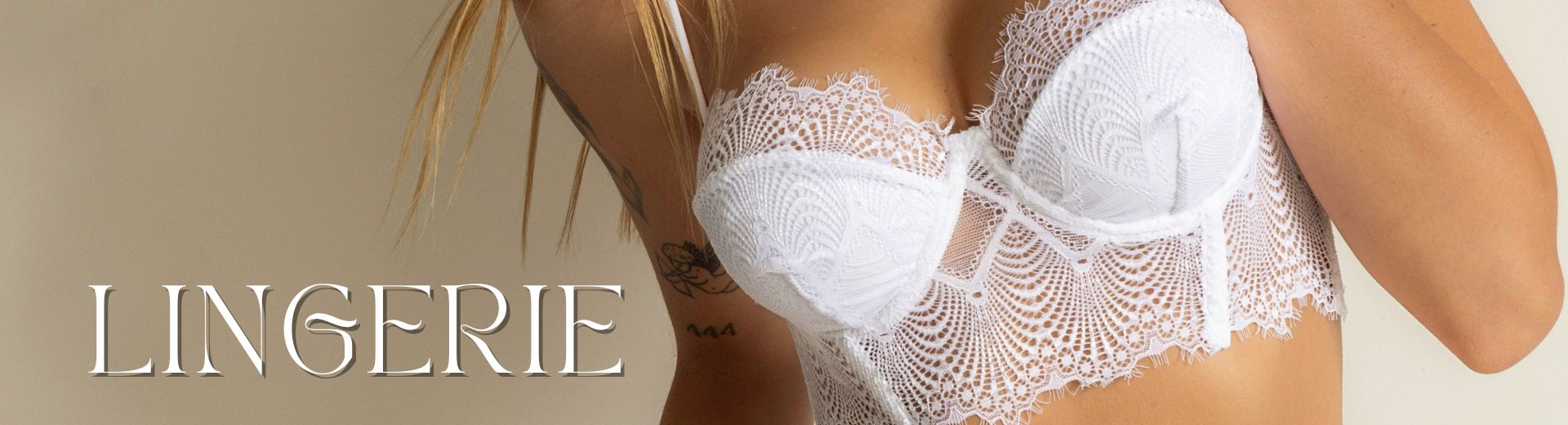 LINGERIE