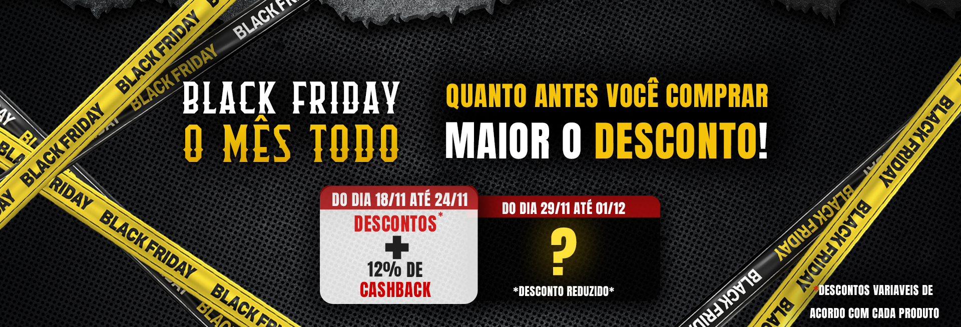 BLACK FRIDAY SEGUNDA SEMANA