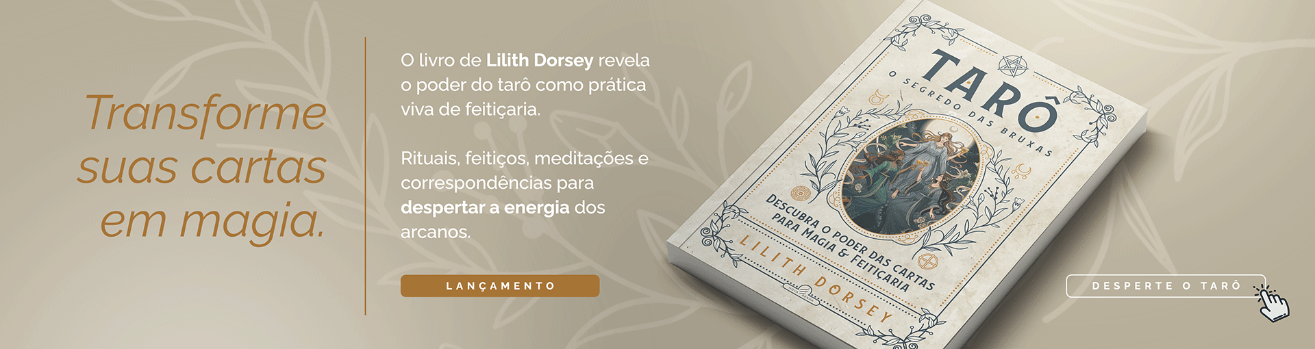 Tarô: o Segredo das Bruxas
