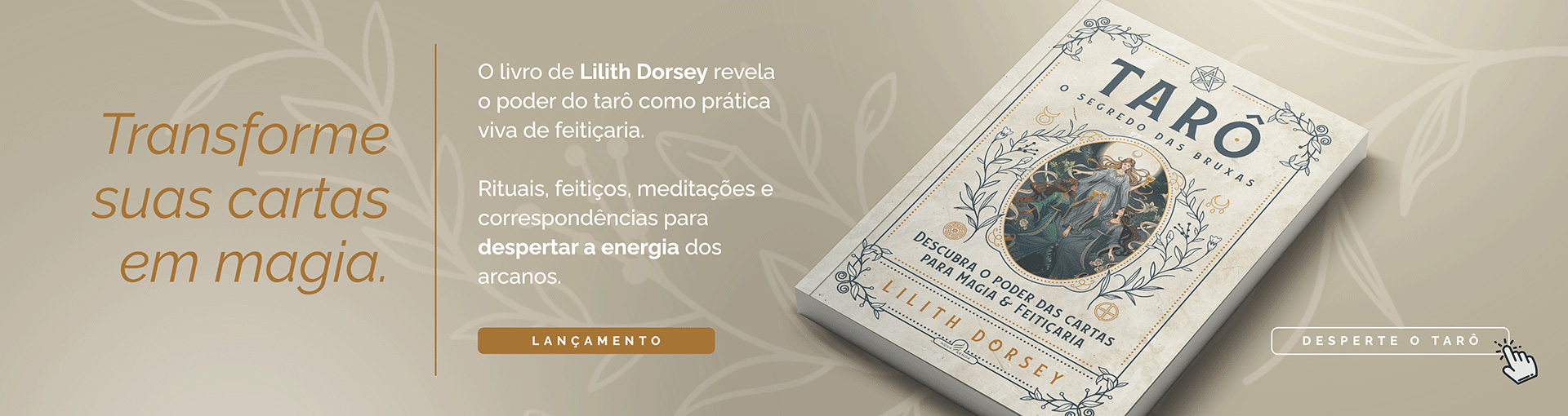 Tarô: o Segredo das Bruxas