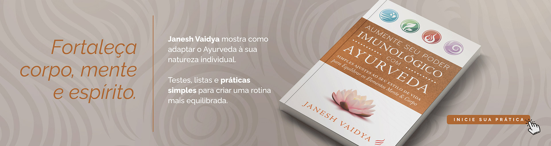 Aumente seu Poder Imunológico com Ayurveda