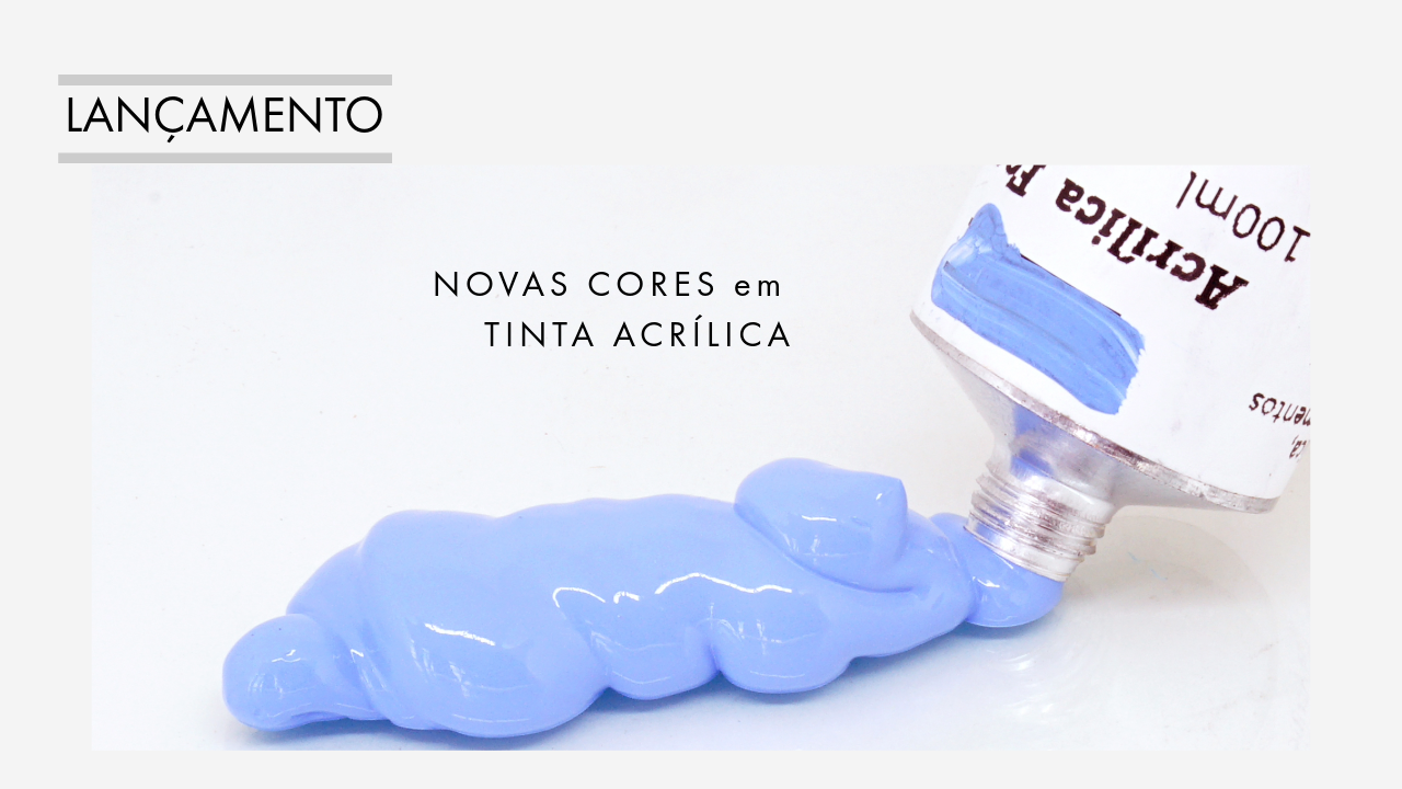 Lançamentos Acrilica