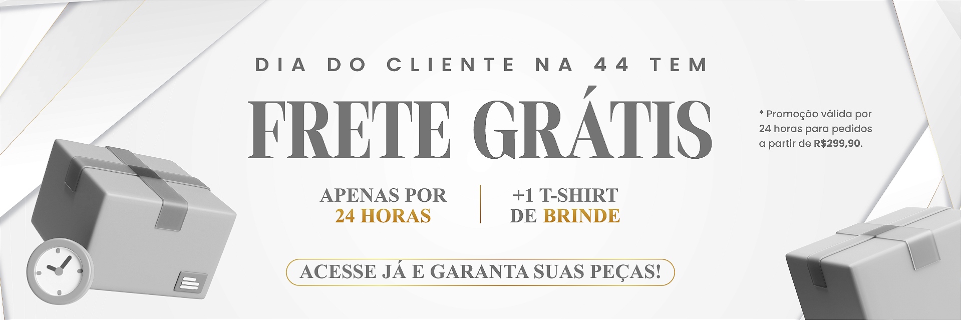 FRETE GRATIS - Dia do Cliente