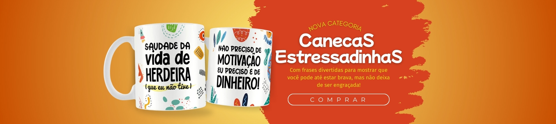 Canecas estressadinha