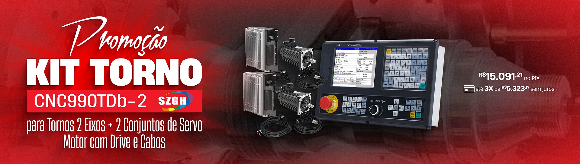 PROMOÇÃO KIT CNC SZGH