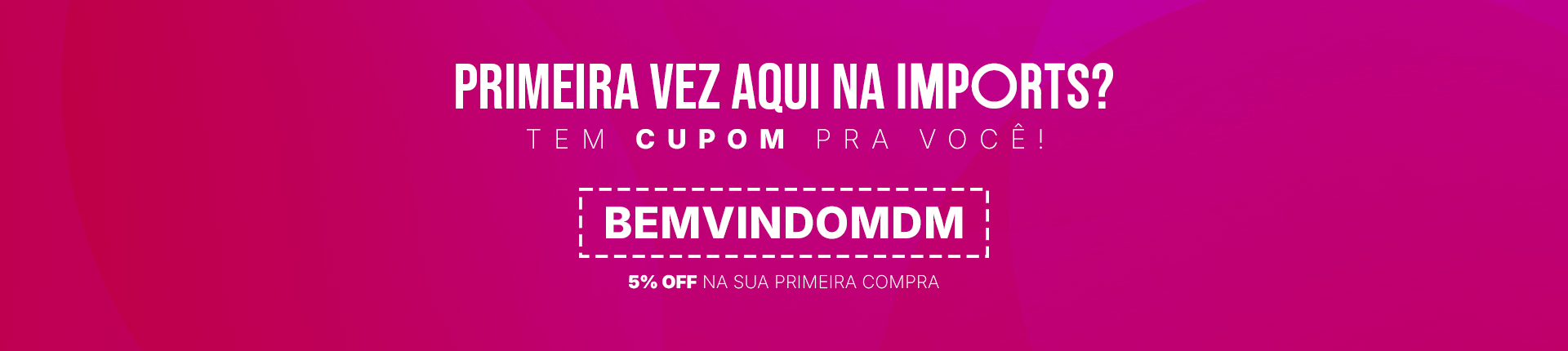 cupom primeira compra