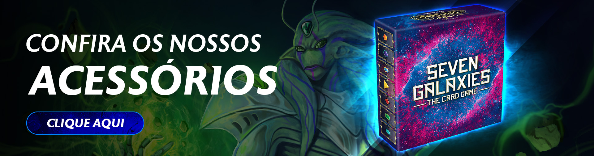 Confira os Nossos Acessórios