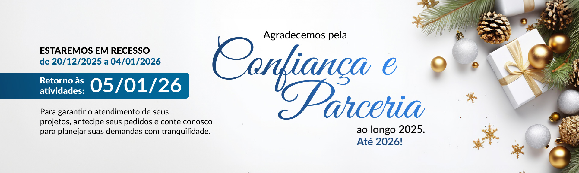 Estaremos em recesso