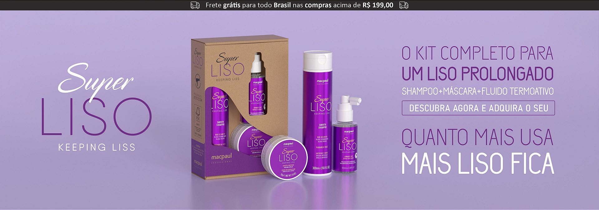 Kit Super Liso