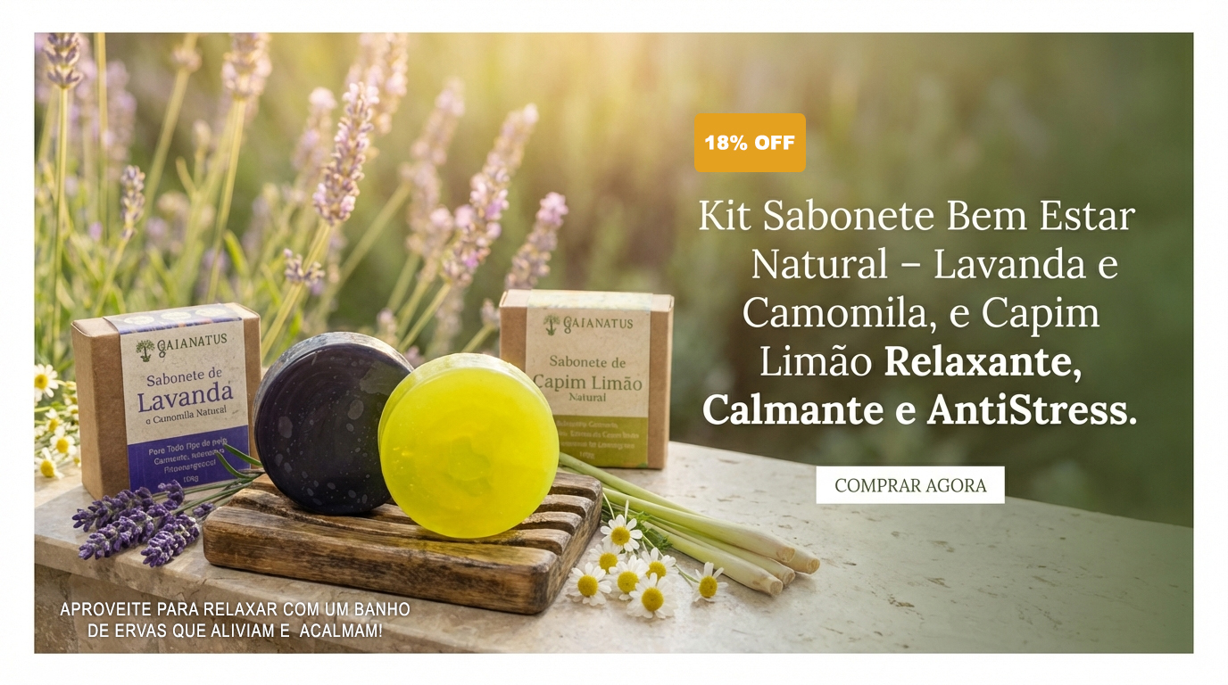 kit bem estar natural - lavanda e camomila, capim limão