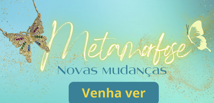 Coleção Metamorfose