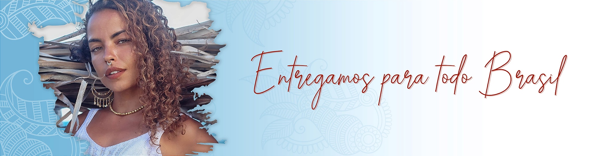 Entregamos para todo Brasil