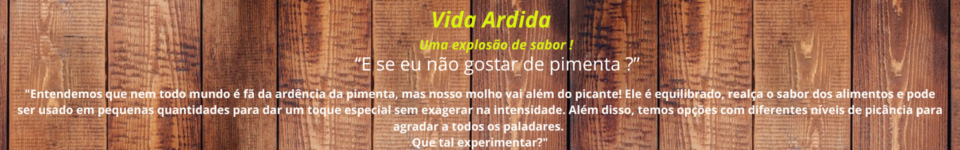 Vida Ardida