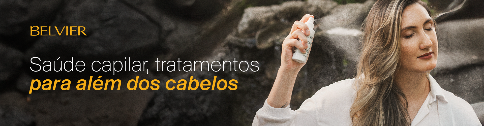 Belvier - saúde capilar - tratamento para além dos cabelos 2