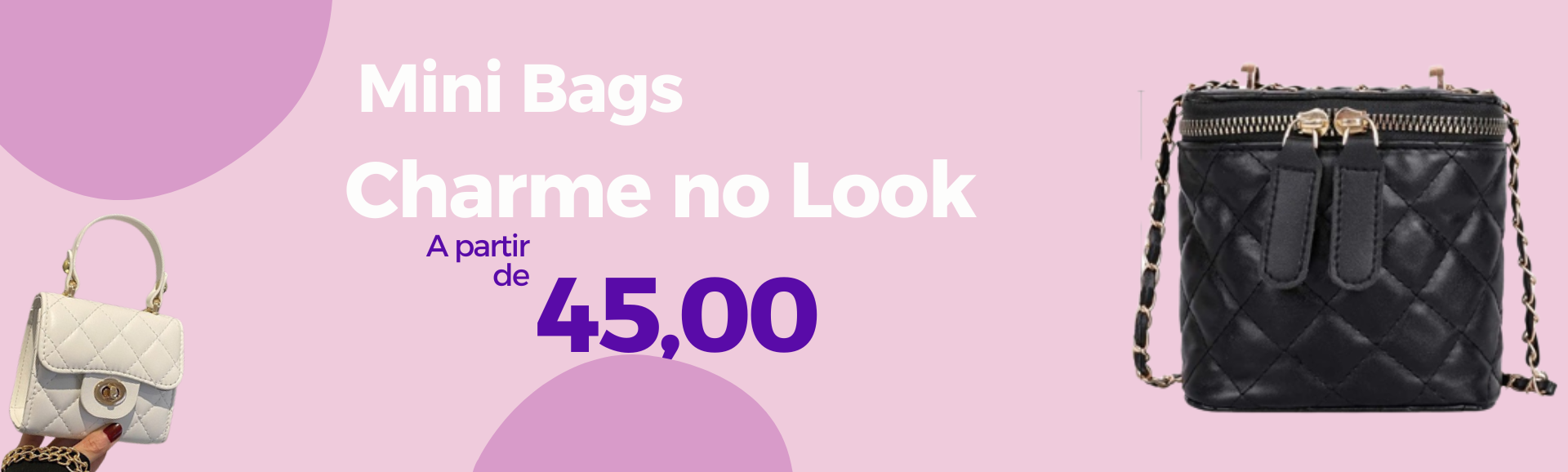 Mini Bags