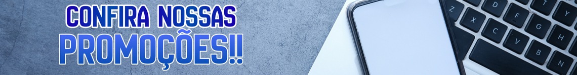 CONFIRA NOSSAS PROMOÇÕES