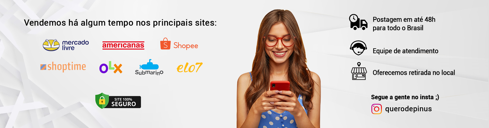 Vendemos nos principais sites