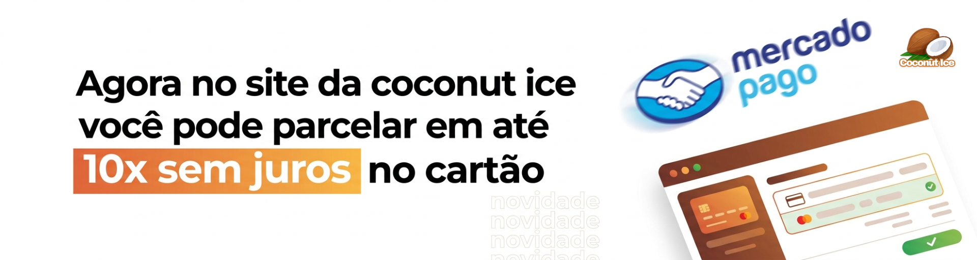 Parcelamento em até 10x sem juros