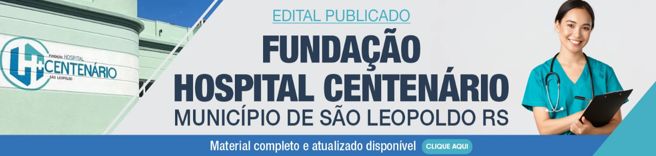 Concurso FHC 2026 - Fundação Hospital Centenário