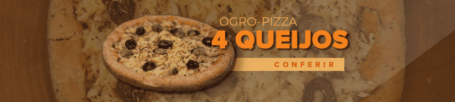 Ogro-pizza 4 Queijos