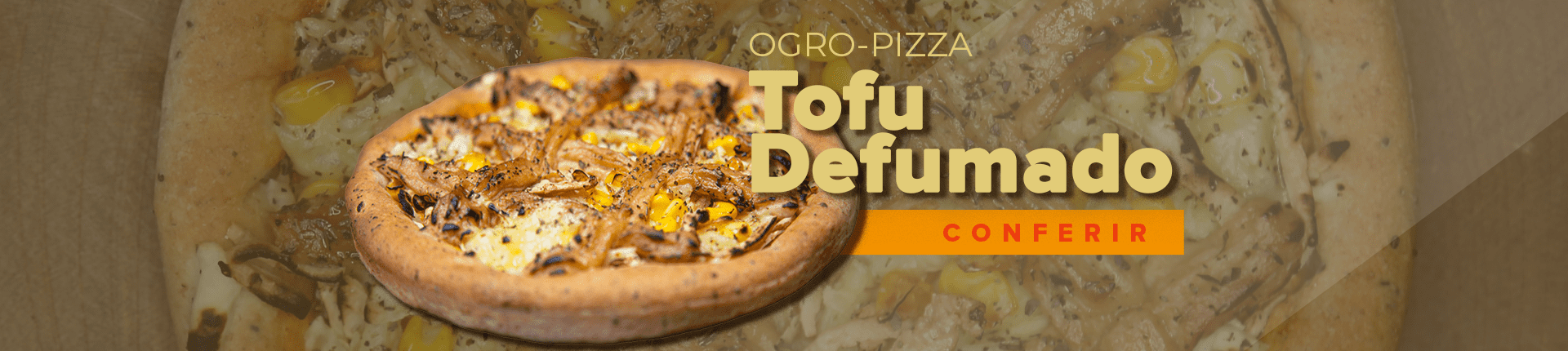 Ogro-Pizza Tofu Defumado