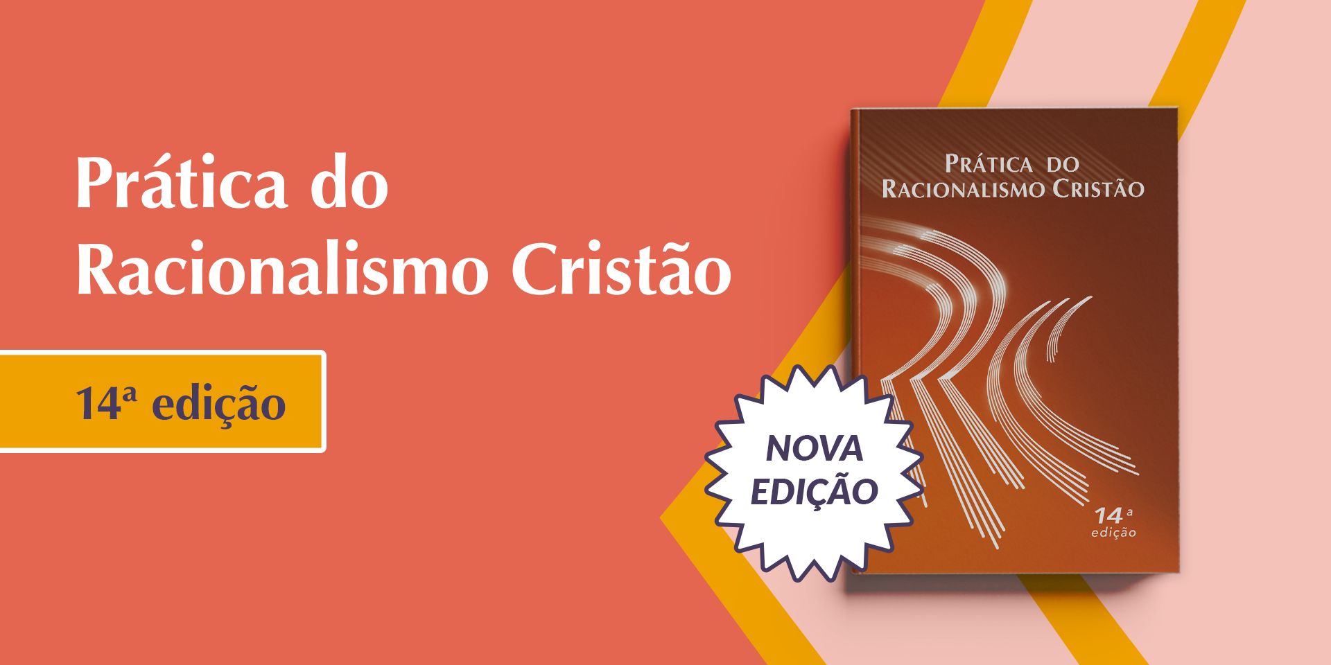 Prática do Racionalismo Cristão 14° ed.