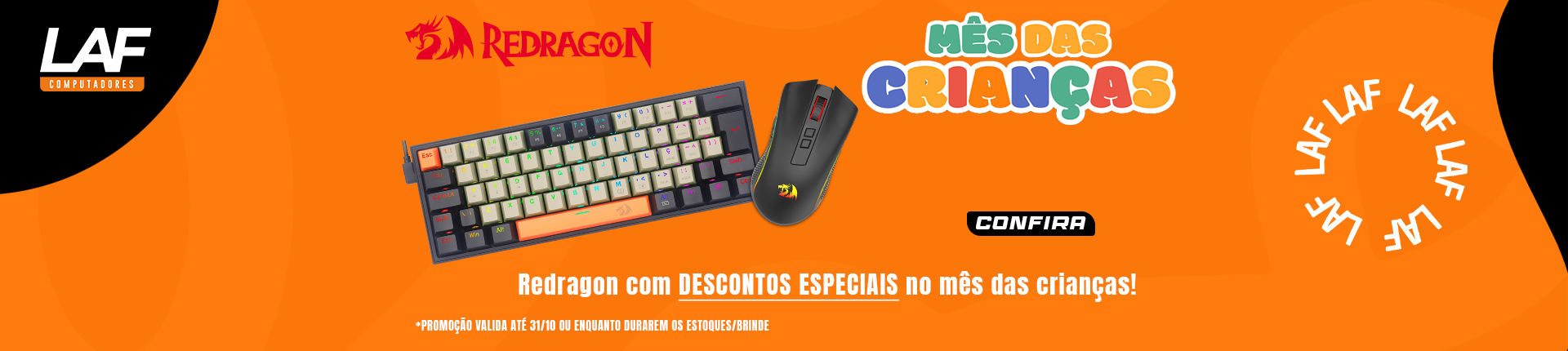 PROMOCAO MES DAS CRIANCAS REDRAGON