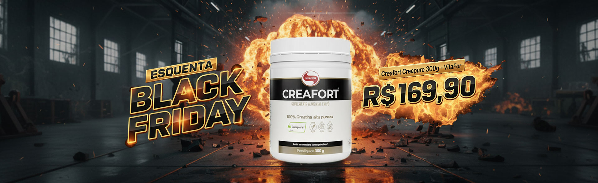 Esquenta Black Friday - Creatina Creapure Creafort 300g - Vitafor