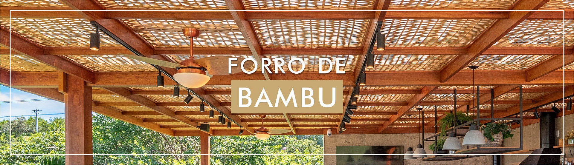 Full Banner - Cat. Forro Bambu