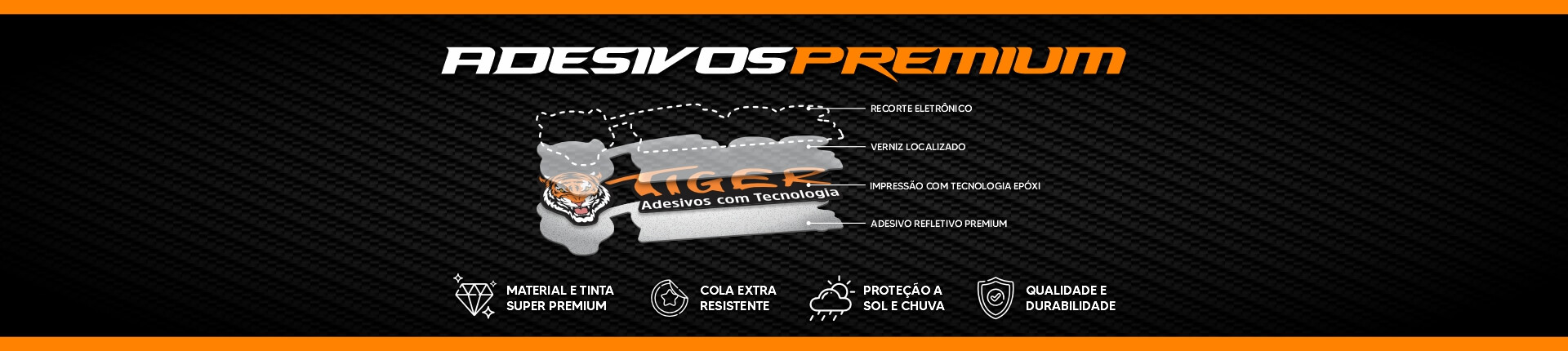 Full Banner Site - Tiger Adesivos com Tecnologia - Adesivos Premium