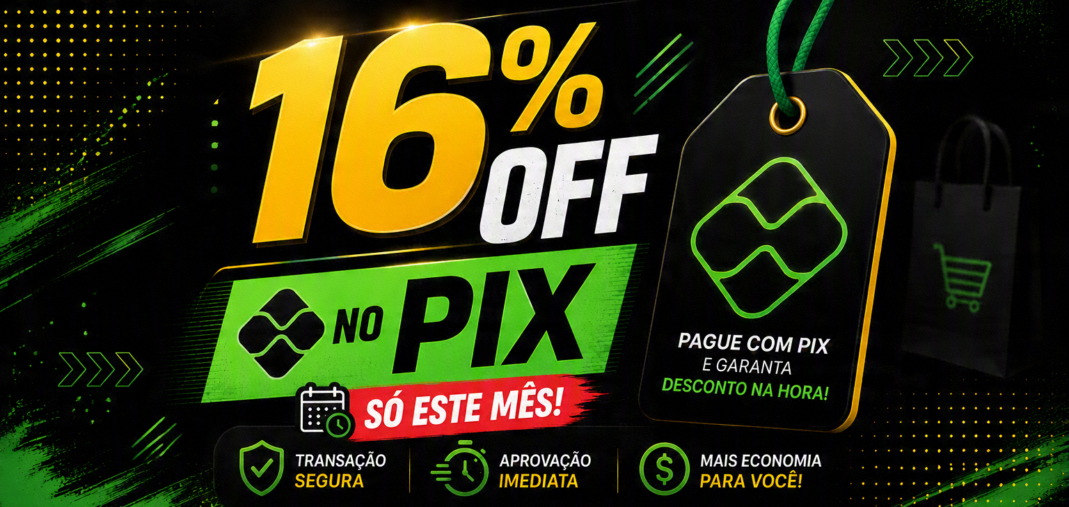 Desconto PIX 16% OFF