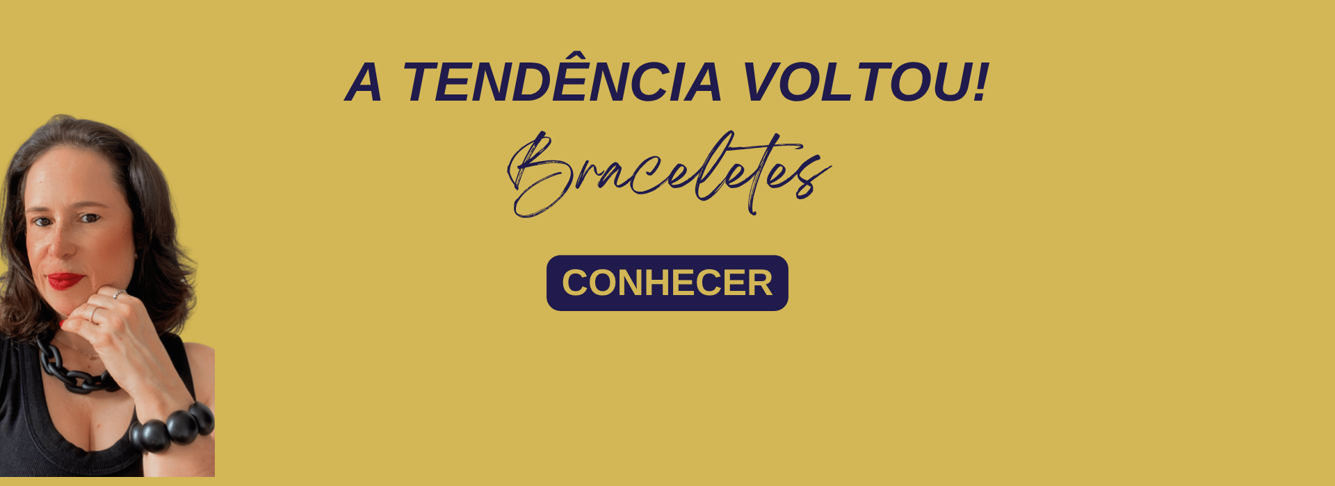 Tendência Bracelete Full 700