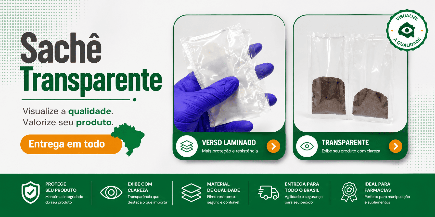 Sachê Transparente