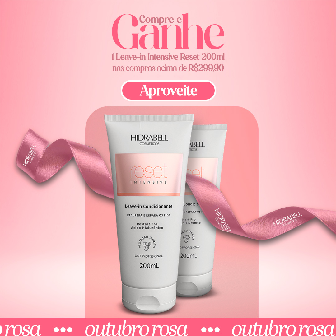 Outubro Rosa - Leave-in Reset - @mobile
