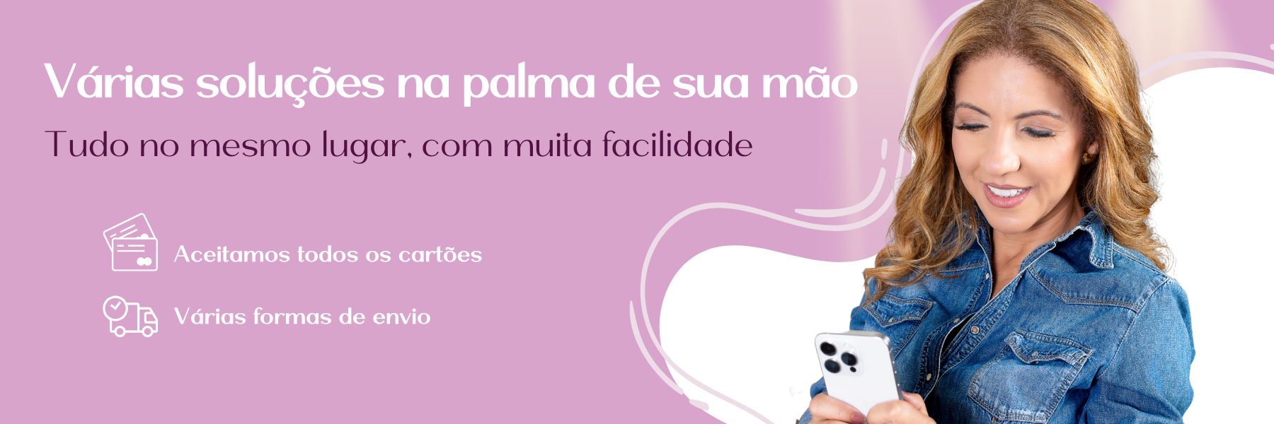 Nossa loja na palma da sua mão