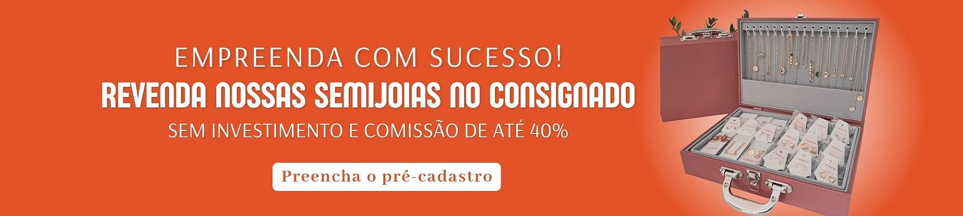 Cadastro de revendedora para kadoka joias