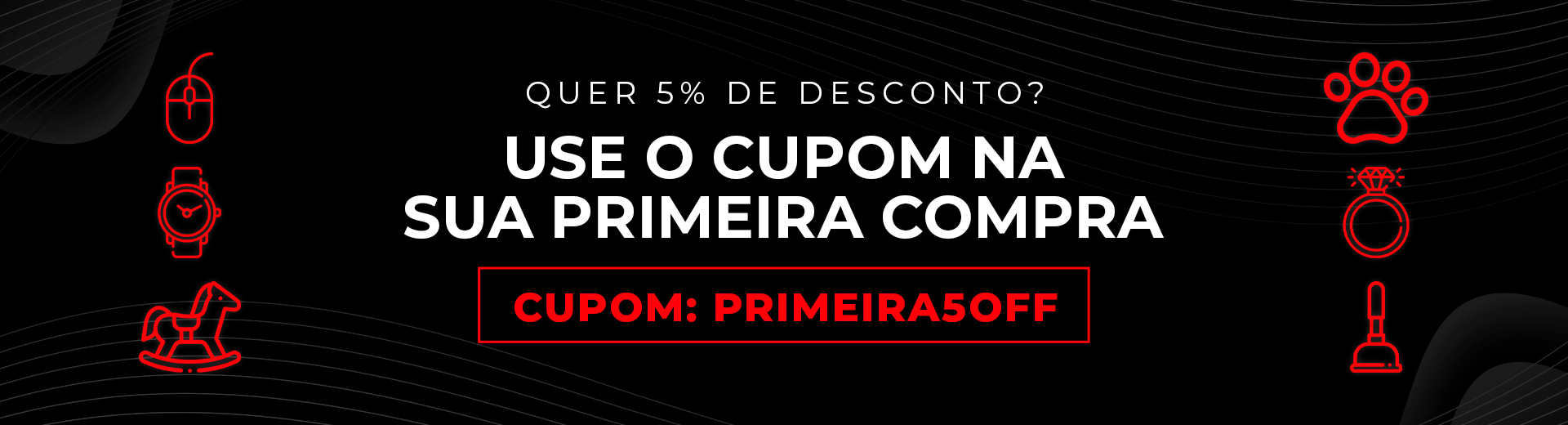 Cupom Primeira Compra