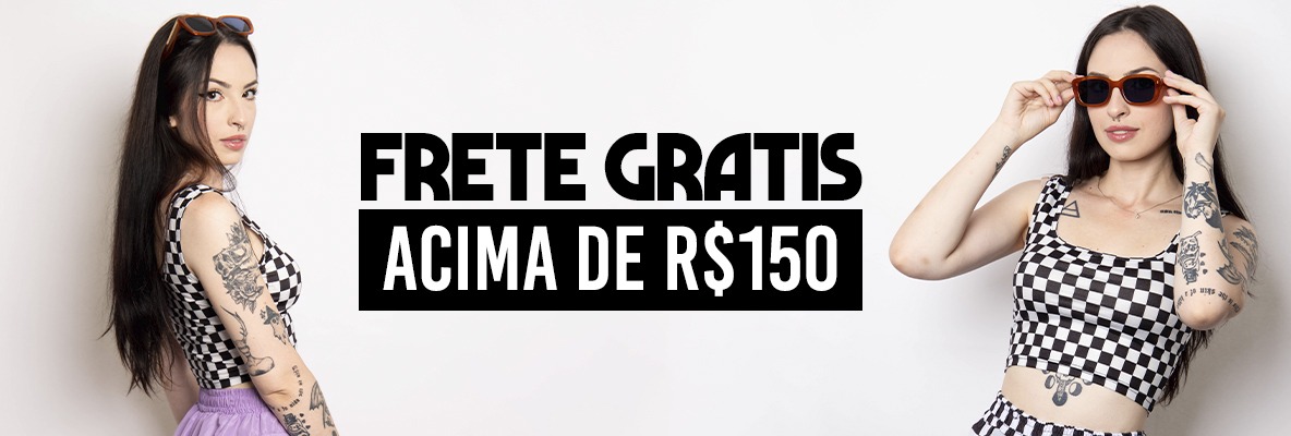 FRETE GRATIS 150