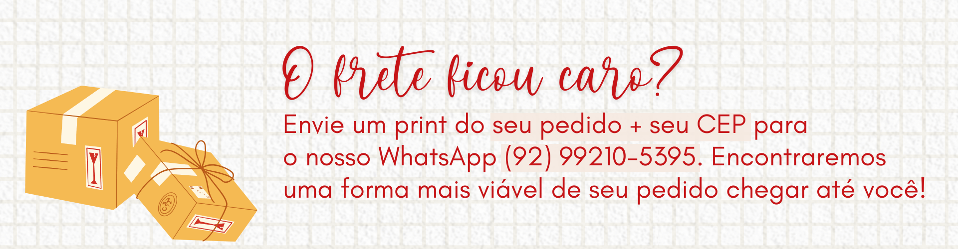 Frete caro