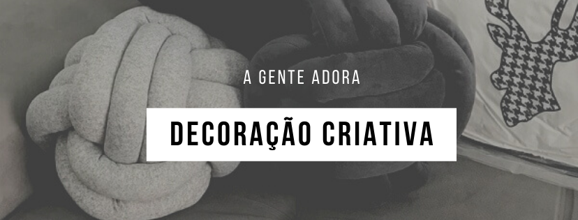 Decoração Criativa