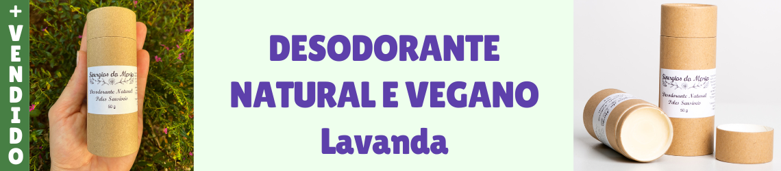 Desodorante Natural e Vegano