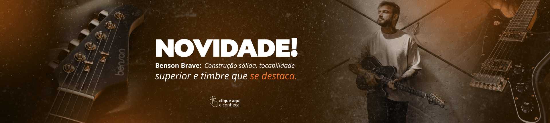 Guitarras Brave Benson Lançamento