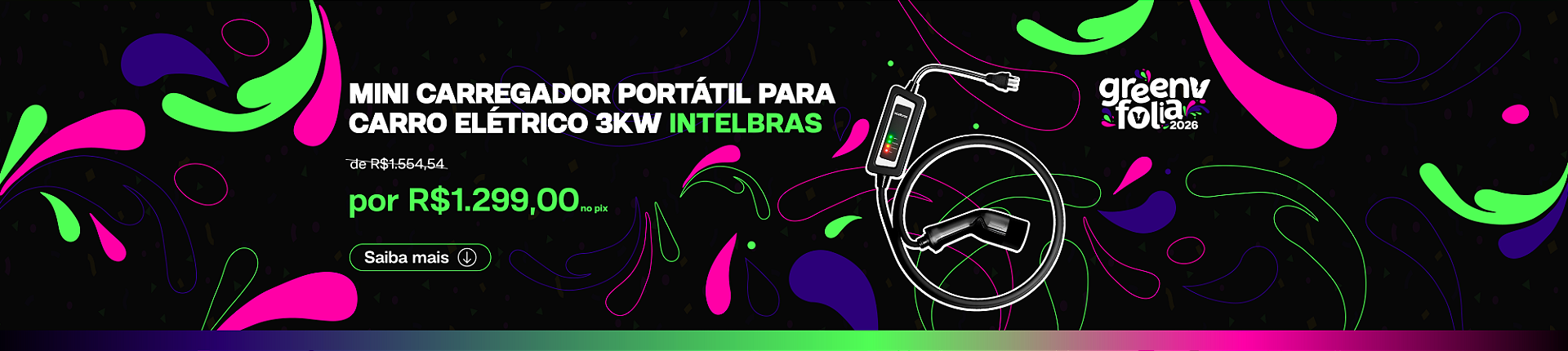 Carnaval GreenV 2026 - Mini Intelbras