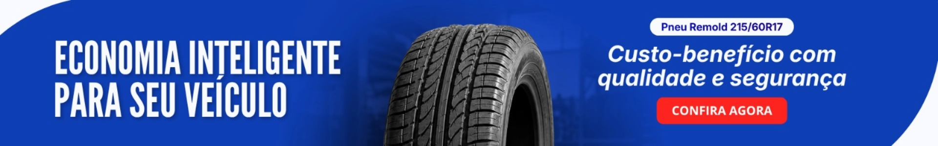 Economia Inteligente Para Seu Veiculo - Pneu Remold 215-60R17